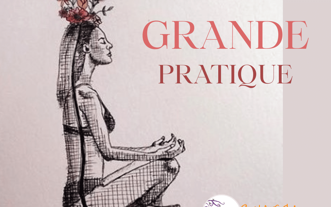La Grande Pratique